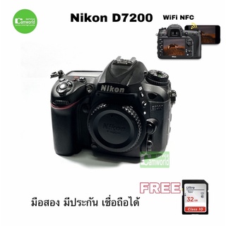 Nikon D7200 กล้องดิจิตอล DSLR WIFi ระดับโปร คุณภาพสุดล้ำ มือสอง สภาพดี used 100% working มีประกัน free SD 32GB