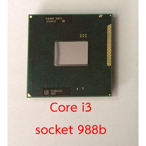CPU Core i3-2310M Socket rPGA 988B 2.10GHz | Shopee Thailand