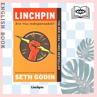 [Querida] หนังสือภาษาอังกฤษ Linchpin : Are You Indispensable? by Seth Godin