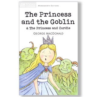 DKTODAY หนังสือ WORDSWORTH READERS:PRINCESS AND THE GOBLIN