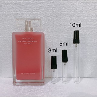 Narciso Rodriguez fleur musc eau de toilette florale แบ่งขาย