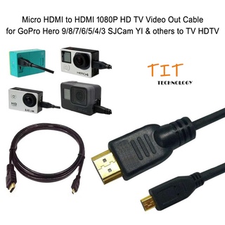 1.5M Micro HDMI เข้ากับ HDMI 1080P HD TV สายวิดีโอออกสำหรับ GoPro Hero ทุกรุ่น SJCam YI และกล้องอื่น ๆ เพื่อรับชมโทรทัศน