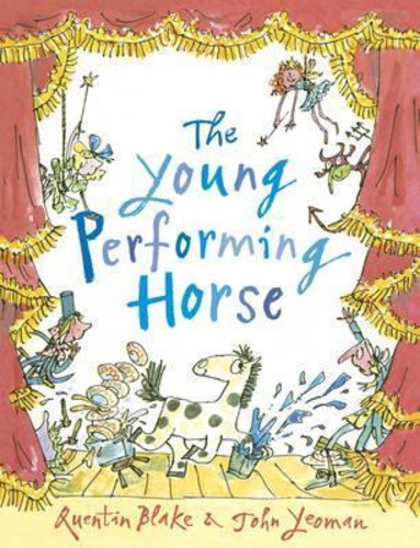 The Young Performing Horse โดย John Yeoman (ฉบับสหราชอาณาจักรปกอ่อน)