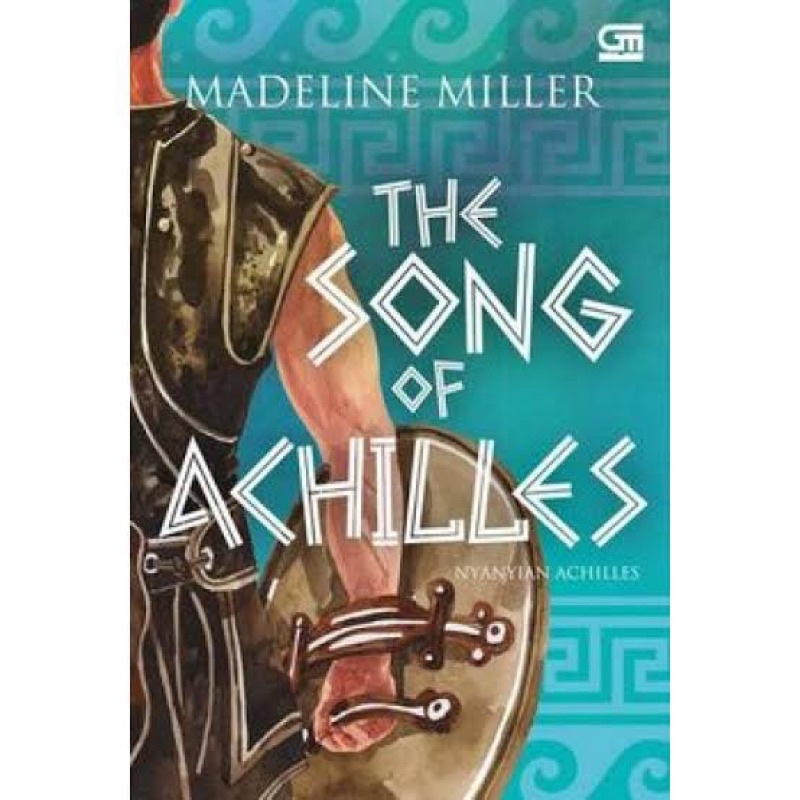 The SONG OF ACHILLES [ก่อนรัก]