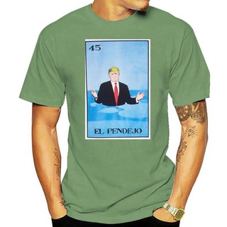 เสื้อยืดผ้าฝ้ายพิมพ์ลายแฟชั่น El Pendejo Trump Lottery เสื้อยืดลําลอง แขนสั้น พิมพ์ลาย Loteria Mexican ของขวัญ (Mxts347