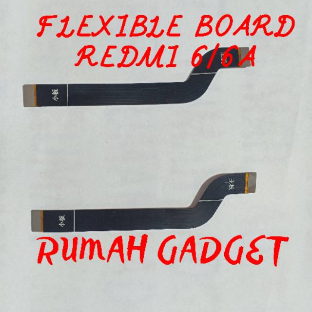 บอร์ดแบบยืดหยุ่น REDMI 6 REDMI 6A FLEXIBLE FLX