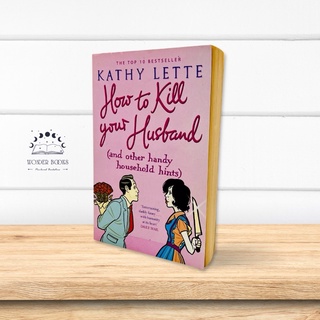 How to kill your husband - Kathy Lette หนังสือมือสอง