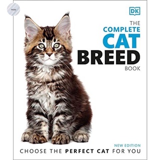 THE COMPLETE CAT BREED BOOK : CHOOSE THE PERFECT CAT FOR YOU