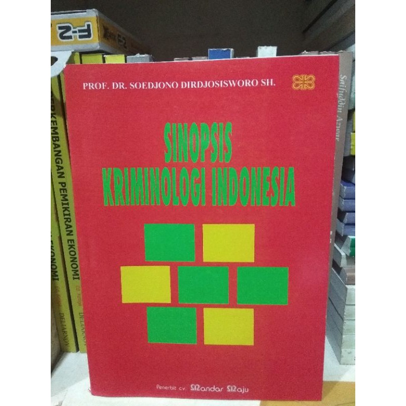 หนังสือ INDONESIAN CRIMINOLOGY SINOPSIS/PROF.DR.SOEDJONO DIRDJOWORO SH