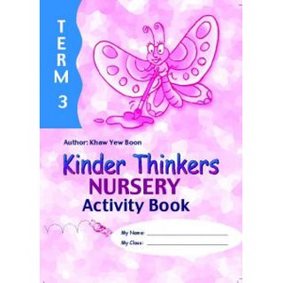 Se-ed (ซีเอ็ด) : หนังสือ Kinder Thinkers Nursery Term 3  Activity Book (P)