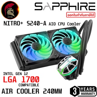 SAPPHIRE NITRO+ S240 A AIO CPU COOLER 240 (120 X 2) ชุดน้ำปิด