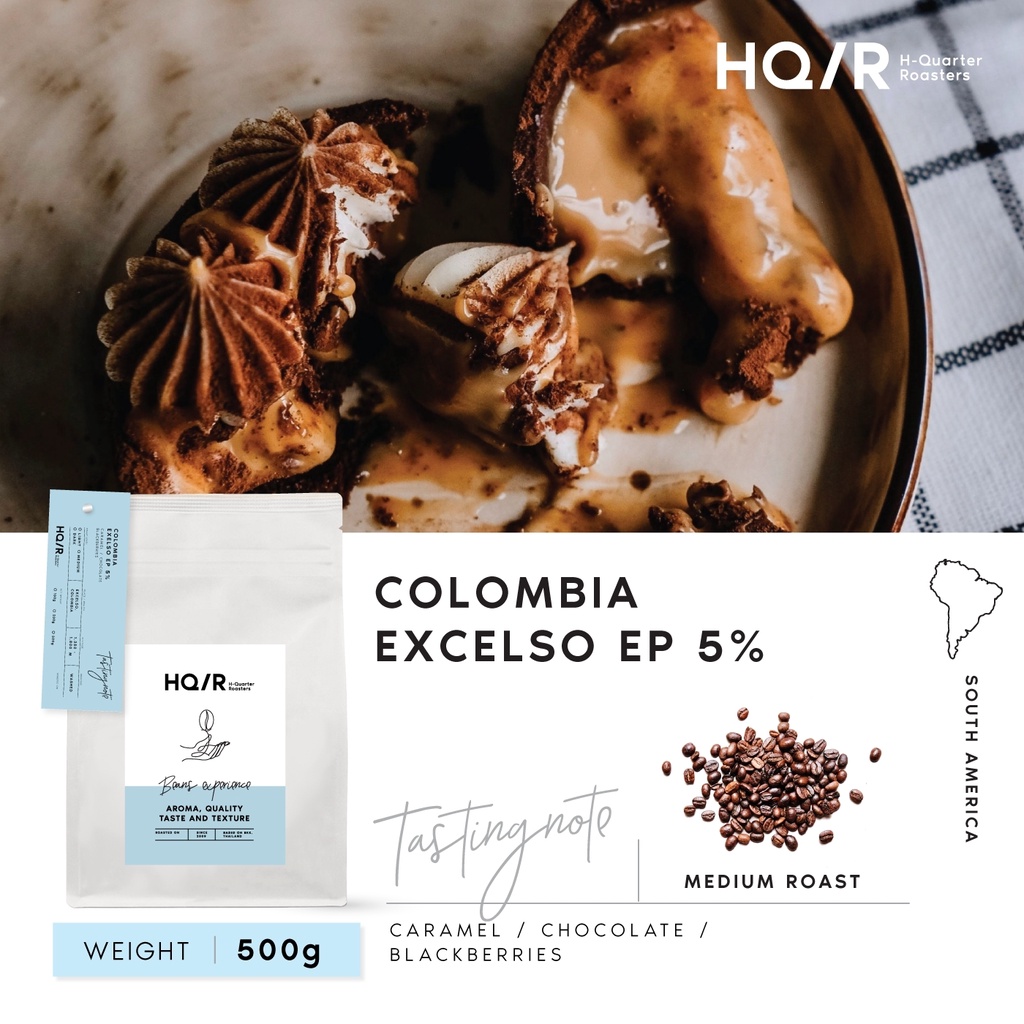 เมล็ดกาแฟ Colombia Excelso EP 5% (Medium Roast)