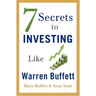 7 Secrets to Investing Like Warren Buffett