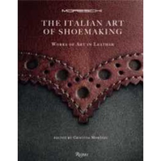 The Italian Art of Shoemaking : Works of Art in Leather [Hardcover]หนังสือภาษาอังกฤษมือ1(New) ส่งจากไทย