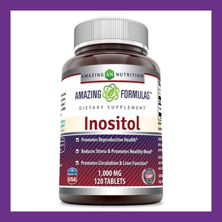 Amazing Formulas Inositol 1000Mg 120Tablets อิโนซิทอล ช่วยเร่งกระบวนการเผาผลาญไขมัน