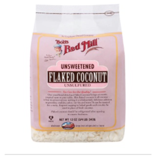 Bobs Red Mill Unsweetened Flaked Coconut Unsulfured 284g.บ๊อบส์ เรดมิลล์ มะพร้าวขูดฝอยแบบไม่หวาน  ส่งด่วน!