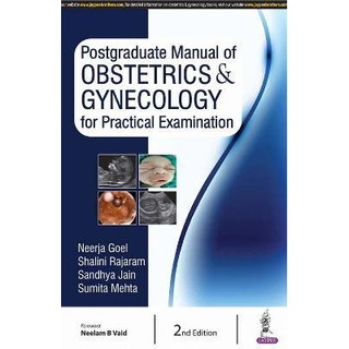 Postgraduate Manual of Obstetrics and Gynecology for Practical Examination, 2ed - ISBN 9789352701742