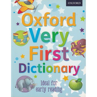 DKTODAY หนังสือ OXFORD VERY FIRST DICTIONARY PB 2012