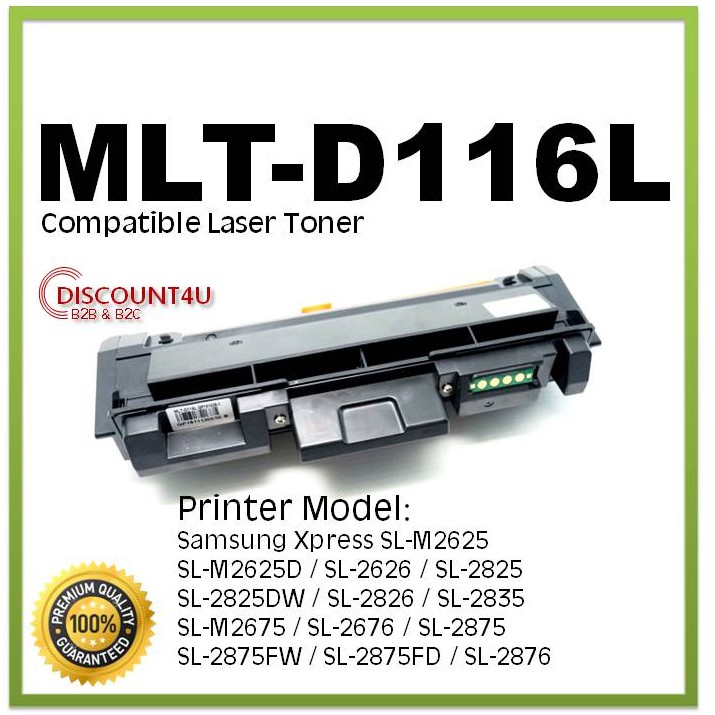 Discount4U .ตลับหมึกเลเซอร์เทียบเท่า Toner D116L D116L 116L D116 MLT-D116L 116 For Samsung SL-M2625/