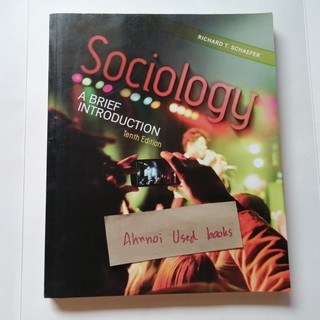 Sociology, a brief inthoduction (10th edition)​   /  Richard T  Schaefer