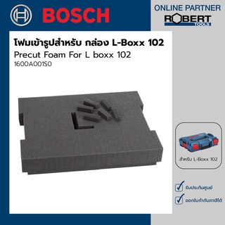 Bosch รุ่น Precut Foam For L boxx 102 โฟม สำหรับรองรับเครื่องมือ กล่อง L Boxx 102 (1600A001S0)