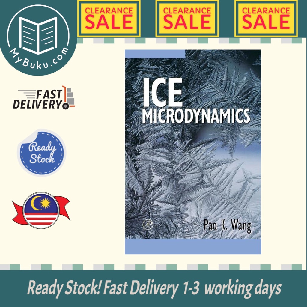- Ice Microdynamics - เปา เค. วัง - 9780127346038 - สํานักพิมพ์ Elsevier Science