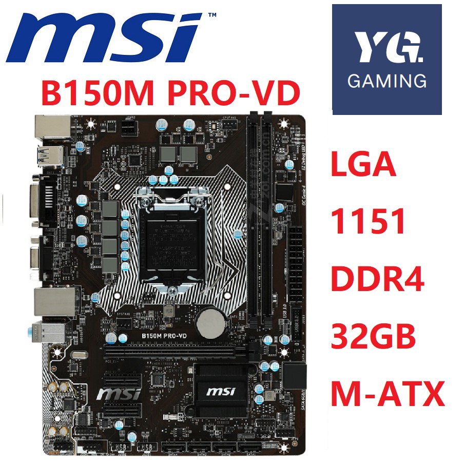 เมนบอร์ดสําหรับ MSI B150M PRO-VD LGA 1151 DDR4 USB2.0 USB3.1 32GB 14NM CPU B150