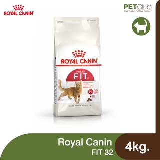 [PETClub] Royal Canin Fit 32 - สำหรับแมวโต [4kg.]