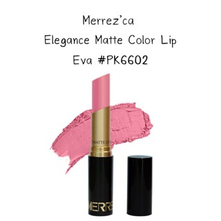 MerrezCa Elegance Matte Color Lip #PK6602 Eva