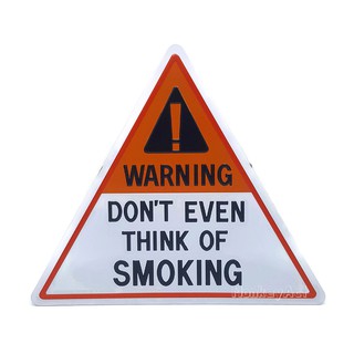 ป้ายสังกะสีวินเทจ Warining : Dont Even think of Smoking (ลักษณะปั๊มนูน)