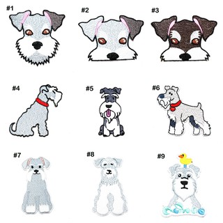 ตัวรีดหมา สุนัขพันธุ์ ชเนาเซอร์ Schnauzer Puppy Dog Patch wop ตัวรีดติดเสื้อ ตัวรีดสัตว์ ตัวรีด ลูกหมา อาร์ม น่ารัก สวย