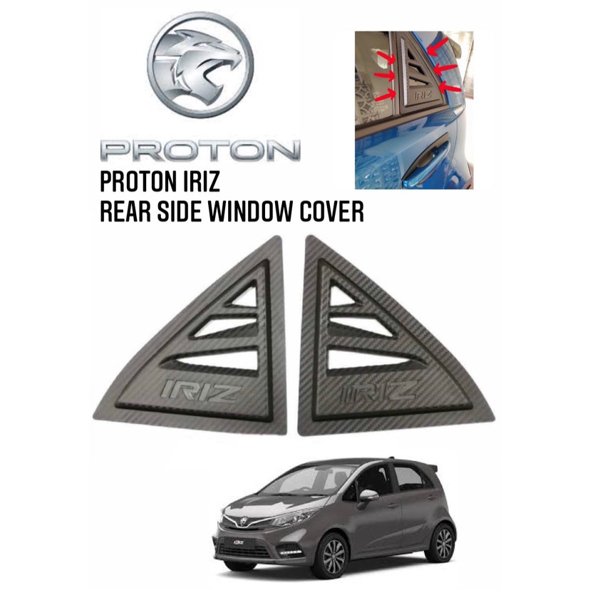 Proton IRIZ คาร์บอนด้านหลังด้านข้างประตู TRIANGLE WINDOW ฝาครอบกระจกกระจกกระจกกระจกฝาครอบกระจก