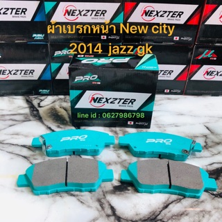 &lt;ส่งฟรี มีของพร้อมส่ง&gt; ผ้าเบรกหน้า Nexzter Pro Spec รุ่น Honda New City 2014 / jazz gk / mobilio