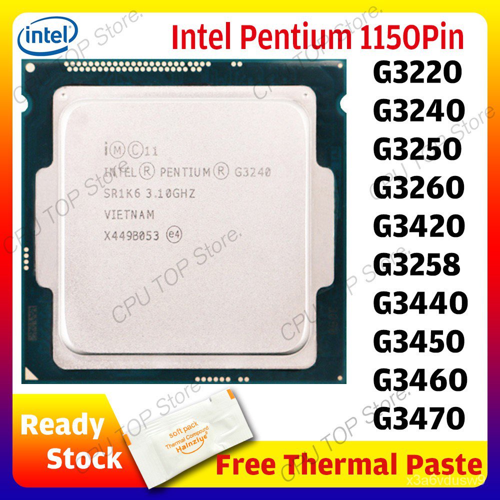 ️Intel Pentium G3220 G3240 G3250 G3260 G3420 G3258 G3440 G3450 G3460 G3470 Dual-Core CPU Processor LGA 1150 Pin Cfjc