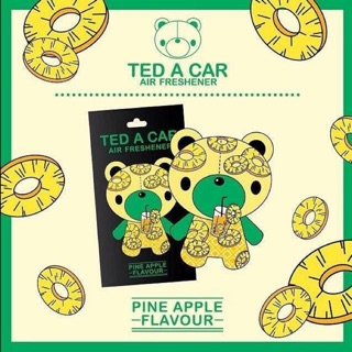 TED A CAR กลิ่น สัปปะรด Pineapple : แผ่นน้ำหอมปรับอากาศ🐻สุดฮิต