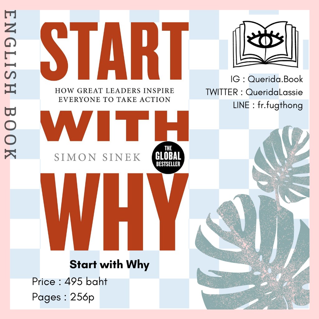 [Querida] หนังสือภาษาอังกฤษ Start with Why : How Great Leaders Inspire Everyone to Take Action by Si