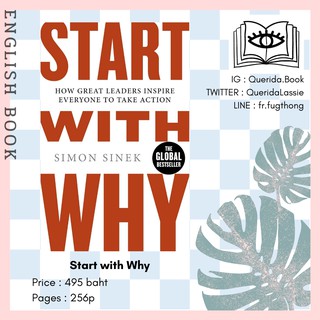 [Querida] หนังสือภาษาอังกฤษ Start with Why : How Great Leaders Inspire Everyone to Take Action by Simon Sinek