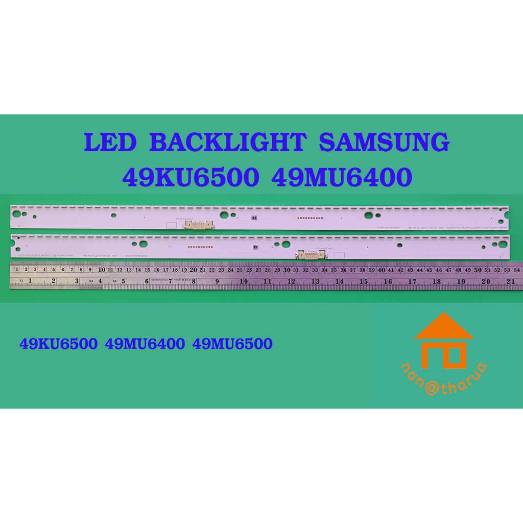 หลอดไฟ BACKLIGHT SAMSUNG 49KU6500  49MU6400  49MU6500