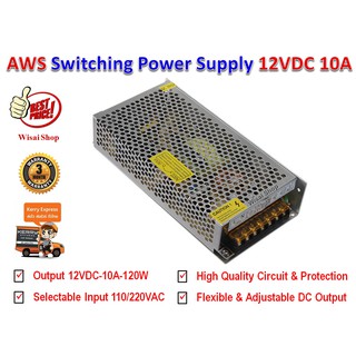 DC สวิตชิ่งเพาเวอร์ซัพพลาย Switching Power Supply 12V 10A รุ่น S-120-12