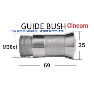 Guide Bush  ไกด์บุช; Carbide , Cincom &amp; STAR cnc barfeed  /L16/L20/B20/M20/E16/E20/F16/F20/A20/ SR20  (สินค้าขายดี)