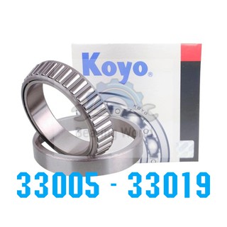 KOYO 33005 KOYO 33008 KOYO 33009 KOYO 33010 KOYO 33011 KOYO 33012 KOYO 33013 ของแท้ 100%