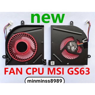 FAN CPU MSI GS63VR GS63 GS73 GS73VR MS 17B1 พัดลมระบายความร้อน