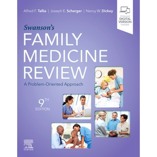 Swanson’s Family Medicine Review: A Problem-Oriented Approach, 9ed - ISBN : 9780323698115