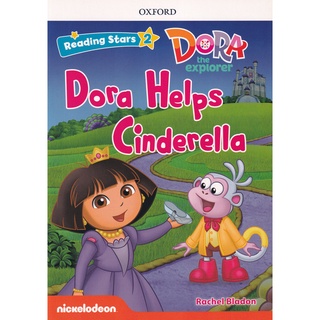 Se-ed (ซีเอ็ด) : หนังสือ Reading Stars 2  Dora the Explorer  Dora Helps Cinderella (P)