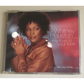 ซีดีซิงเกิ้ล ลิขสิทธิ์ มือ 2...299 บาท “Whitney Houston” ซิงเกิ้ล "My Love Is Your Love”(UK CD1)แผ่น Made in EU