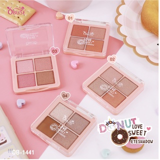 Obuse Donut Love Sweet Eyeshadow OB-1441**ของแท้ พร้อมส่ง