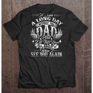 [S-5XL] เสื้อยืด พิมพ์ลาย ItSbeen A Long Day Without You Dad And I See You Again-Back Version2 สไตล์คลาสสิก สําหรับผู้ช