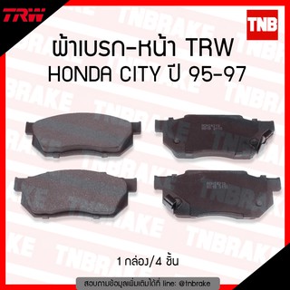 TRW ผ้าเบรก (หน้า) HONDA CITY 1.3L, 1.5L  ปี 95-97