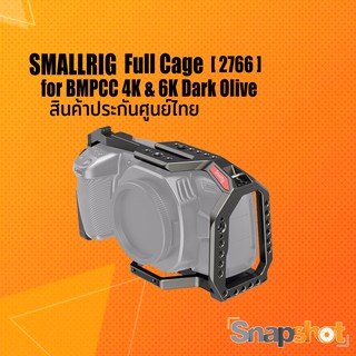 SmallRig [2766]  Full Cage for BMPCC 4K &amp; 6K (Dark Olive) ประกันศูนย์ไทย snapshot snapshotshop