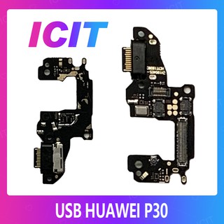 Huawei P30 อะไหล่สายแพรตูดชาร์จ แพรก้นชาร์จ Charging Connector Port Flex Cable（ได้1ชิ้นค่ะ) ICIT 2020